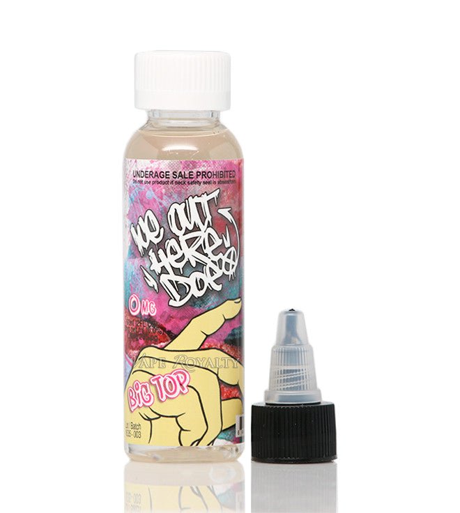 Big Top by We Out Here Doe 60ml | Vape Junction